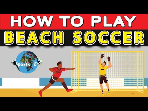 How to Play Beach Soccer? Beach Football