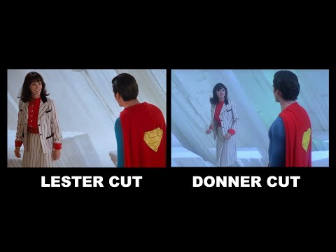 CUT CUT: Superman II - Lester vs Donner