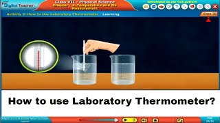 How to use Laboratory Thermometer Class 7 Physics 