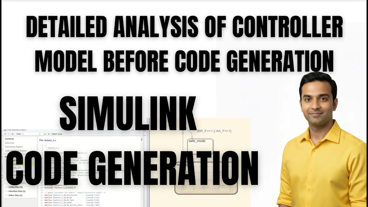 SIMULINK TUTORIAL | CODE GENERATION | DETAILED ANALYSIS OF CONTROLLER MODEL BEFORE CODE GENERATION