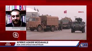 Afrin Harekatında İran'ın Tutumunu ArtıTV'ye Değerlendirdim