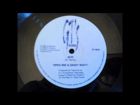 Tippa Irie - Daddy Rusty - Acid