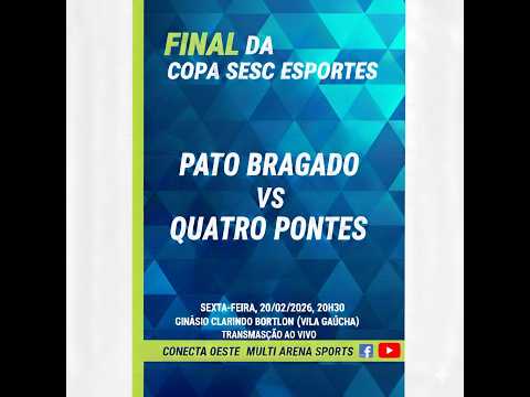 FINAL COPA SESC ESPORTES 2026 - PATO BRAGADO 00 X 02 QUATRO PONTES