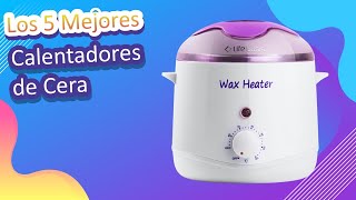 Los 5 Mejores Calentadores de Cera