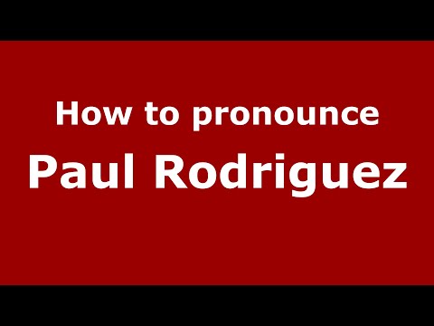 How to pronounce Paul Rodriguez (Mexico/Mexican Spanish) - PronounceNames.com