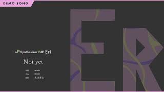 Video thumbnail for Synthesizer V AI Eri Demo - Not yet by Dreamtonics Co., Ltd.
