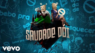 Saudade Dói Lyrics English Translation