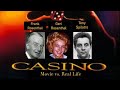 Casino 1995 Movie Vs The Real Life Events That Inspired A Classic