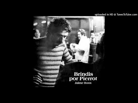 01 - Brindis Por Pierrot [con Falta Y Resto Y Canario Luna]