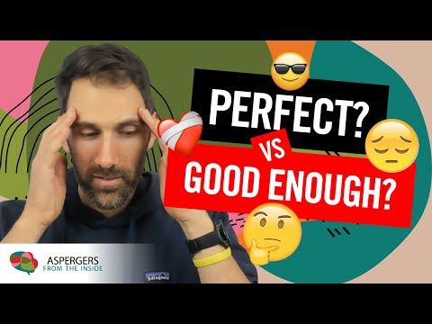 Autismo e la ricerca della perfezione: la mia mentalità di crescita ESTREMA