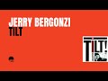 Jerry Bergonzi | Tilt FULL ALBUM (1991)