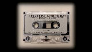 Train - Homesick (Demo)
