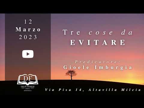 TRE COSE DA EVITARE | Gioele Imburgia | Altavilla Milicia | 12-03-2023