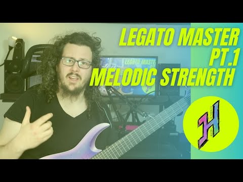Legato Master Pt. 1: Melodic Strength Improvement