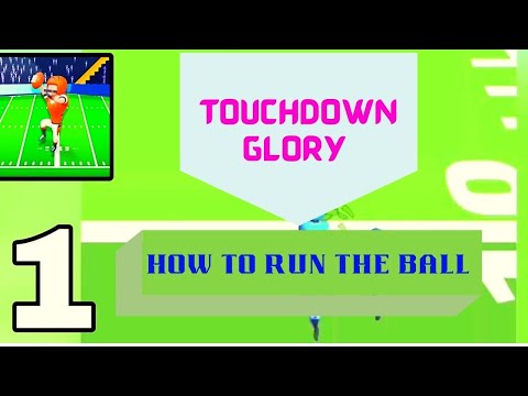 Touchdown Glory how to run the ball - YouTube