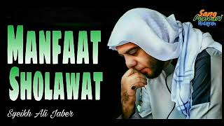 Download lagu syekh ALI JABER#keberkahan manfaat sholawat pada ROSULULLOH SAW,,, # mp3