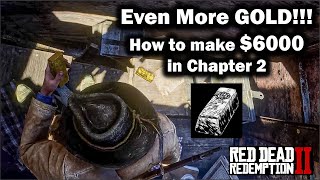 MORE GOLD, how to make $6000 early in chapter 2 in addition to the Explorer Challenge  - Red Dead 2