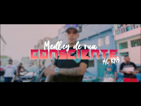 MC RK9 - Medley de Rua Consciente