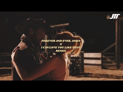 Forever and ever, Amen x I can love you like that remix - JMT Remix