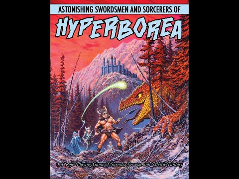 Actual Play - Astonishing Swordsmen and Sorcerers of Hyperborea - Reavers of Thule Ep 52
