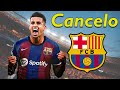 JOAO CANCELO ● Welcome to Barcelona 🔵🔴🇵🇹 Best Skills, Goals & Tackles