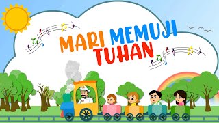 Download lagu MARI MEMUJI TUHAN- LAGU ANAK TERBARU mp3