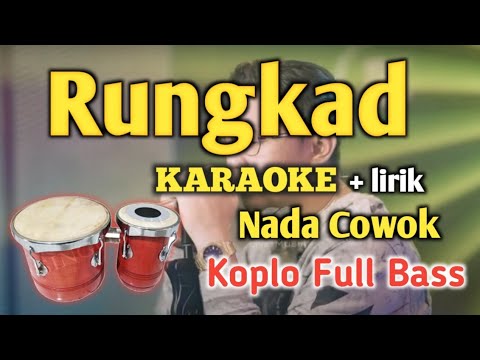 RUNGKAD - KARAOKE || NADA COWOK || Pargoy || Audio HQ || Live Keyboard