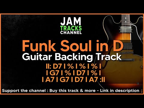 Funk Soul Guitar Backing Track : Blues Jam in D