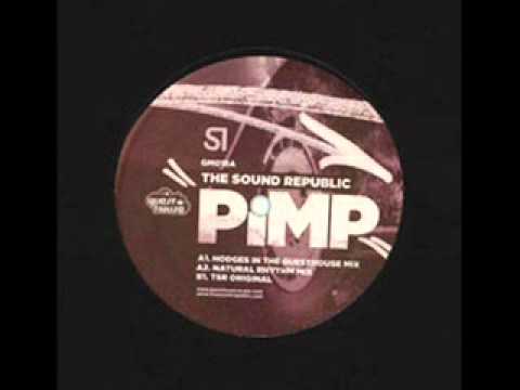 The Sound Republic - Pimp (the chill version).wmv