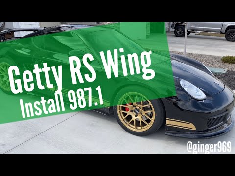 INSTALL: Getty RS Wing & Base - 987.1 Porsche Cayman S