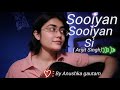 Sooiyan Sooiyan Si Anushka Gautam Guitar Cover