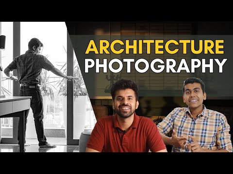 How to become an Architectural Photographer