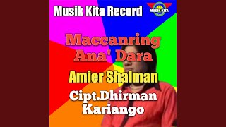 Download lagu Maccanring Ana' Dara mp3