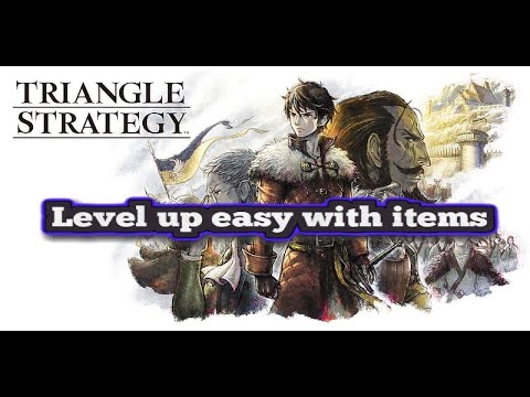 Level up easy with items | TRIANGLE STRATEGY