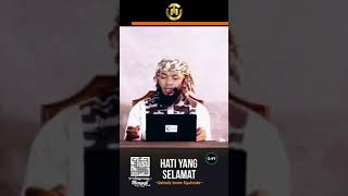 Download lagu Hati Yang Selamat - Ustadz Imam Syuhada BinMadhi #tangerangmengaji #hati #shorts #ngaji mp3