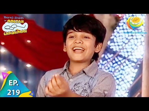 Taarak Mehta Ka Ooltah Chashmah - Episode 219 - Full Episode