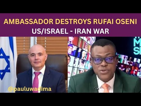 Israeli Ambassador DESTROYS Arise TV Anchor Rufai Oseni on Nuclear Hypocrisy & Iran Bombings!