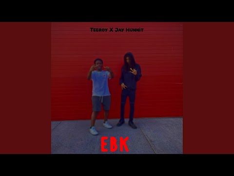 EBK (feat. Teeroy FGB)