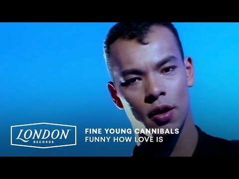 Fine Young Cannibals - Funny How Love Is (Official Video)