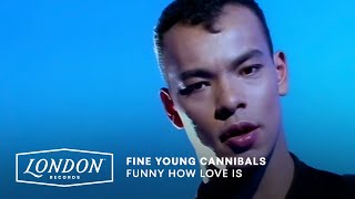 Music video thumbnail preview for Fine Young Cannibals - Funny How Love Is (Official Video) by Fine Young Cannibals