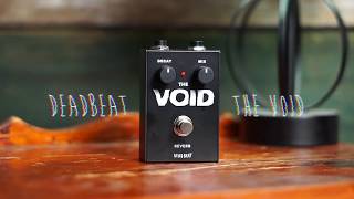 Video thumbnail for Deadbeat Sounds The Void Reverb: Pedal Talks w/The Polarity by The Polarity