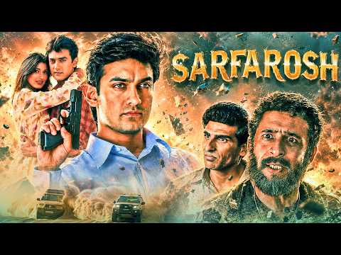 Sarfarosh [4K] - एक ईमानदार अफसर... एक खतरनाक मिशन... और देश के लिए सब कुछ दांव पर लगाने की कहानी!