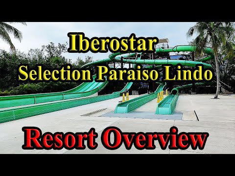 Iberostar Selection Paraiso Lindo Review: A Family Friendly, All-inclusive Resort in Riviera Maya Mx