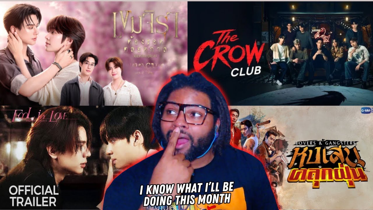 BL Trailer Reactions (Lovers & Gangsters, Khemjira Forever, Fool In Love, & The Crow Club)