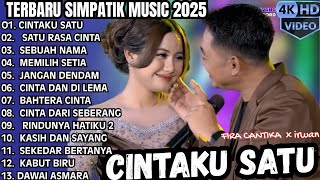Download lagu CINTAKU SATU - SATU RASA CINTA - SEBUAH NAMA || SIMPATIK MUSIC TERBARU 2025 mp3 Download lagu CINTAKU SATU - SATU RASA CINTA - SEBUAH NAMA || SIMPATIK MUSIC TERBARU 2025 mp3