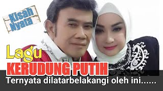 Download lagu This is the background to RHOMA IRAMA creating the song KERUDUH PUTIH....... mp3