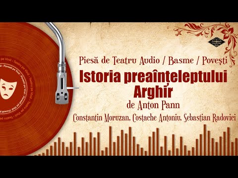 The History of the Wise Arghir - by Anton Pann | Fairy tales and audio stories on Vinyl 🎧📖💖