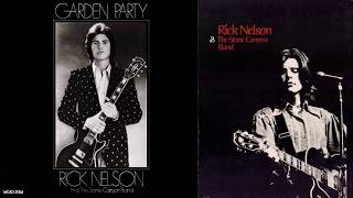 Rick Nelson & The Stone Canyon Band - Palace Guard