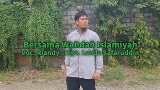 Download lagu 𝐁𝐄𝐑𝐒𝐀𝐌𝐀 𝐖𝐀𝐇𝐃𝐀𝐇 𝐈𝐒𝐋𝐀𝐌𝐈𝐘𝐀𝐇 Cipt Laode Safaruddin | Voc Riandy mp3 Download lagu 𝐁𝐄𝐑𝐒𝐀𝐌𝐀 𝐖𝐀𝐇𝐃𝐀𝐇 𝐈𝐒𝐋𝐀𝐌𝐈𝐘𝐀𝐇 Cipt Laode Safaruddin | Voc Riandy mp3