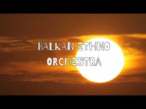 Introducing: Balkan Ethno Orchestra